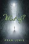 What if?