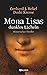 Mona Lisas dunkles Lächeln by Gerhard J. Rekel
