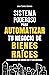 Sistema poderoso para automatizar tu negocio en Bienes Raíces by JUAN CARLOS ZAMORA SORIANO