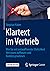 Klartext im Vertrieb by Stephan Kober