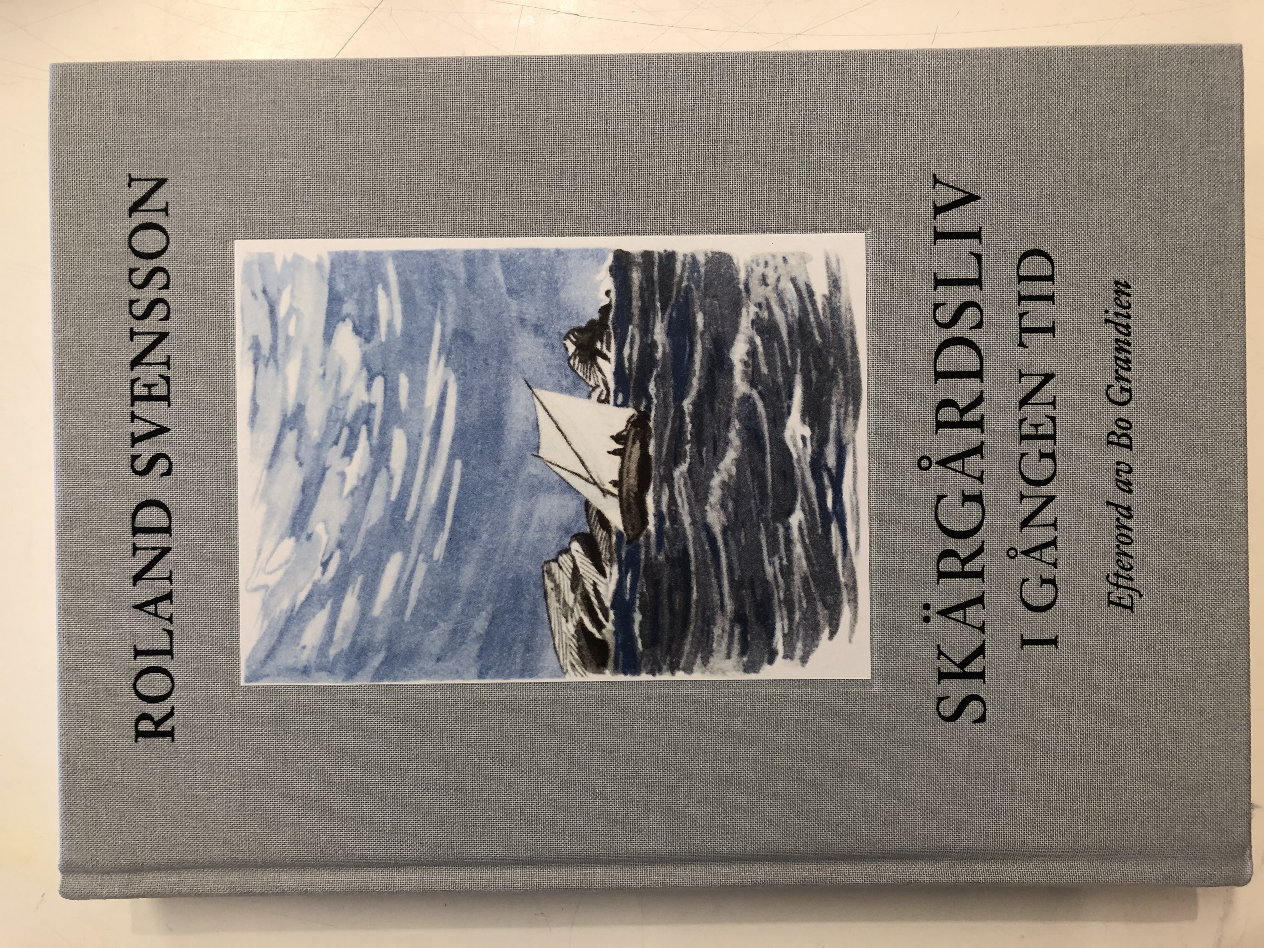 Skärgårdsliv i gången tid (Hardcover)