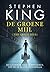 De groene mijl by Stephen  King