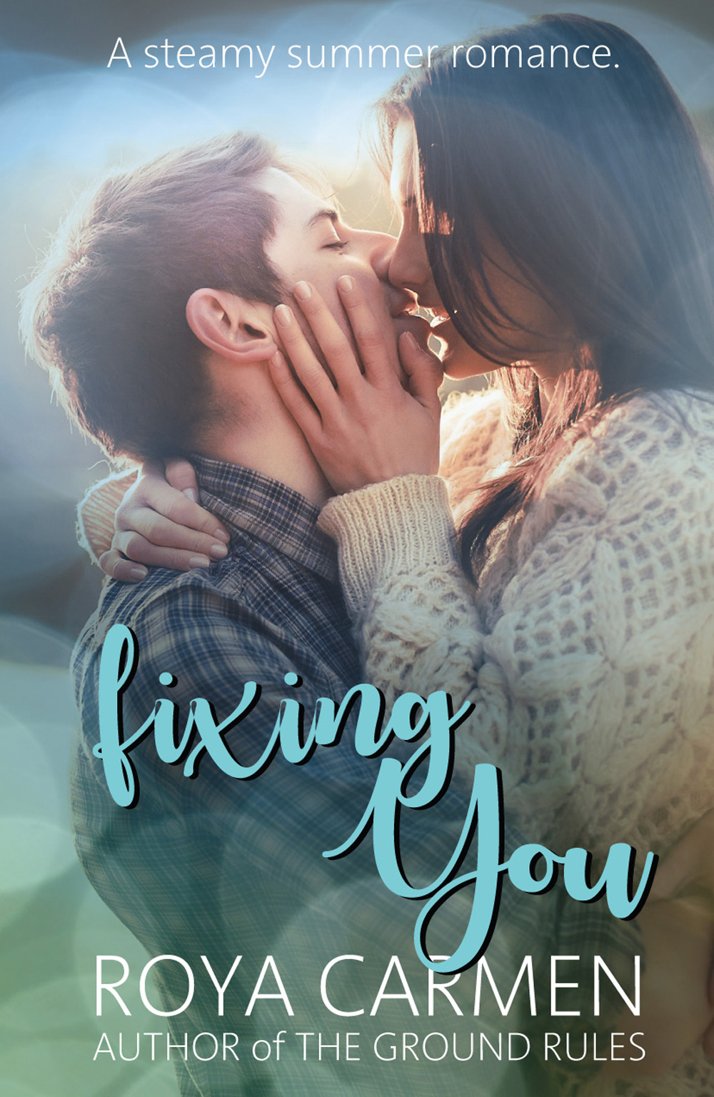 Fixing You (Kindle Edition)