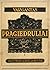 Pragiedruliai. T. 1: Gondin...