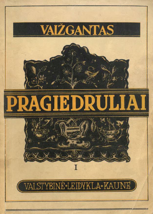 Pragiedruliai. T. 1: Gondingos kraštas. D. 1
