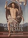 Genesis To Jesus: Journey Through Scripture Participant Workbook