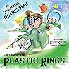 The Case of the Plastic Rings by Karen Cioffi