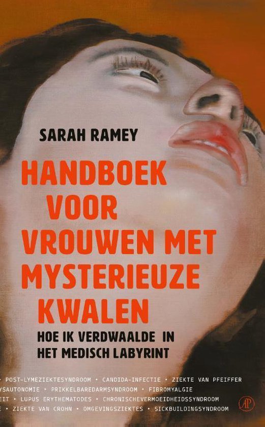 Handboek voor vrouwen met mysterieuze kwalen: hoe ik verdwaalde in het medisch labyrint