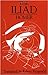 The Iliad by Homer