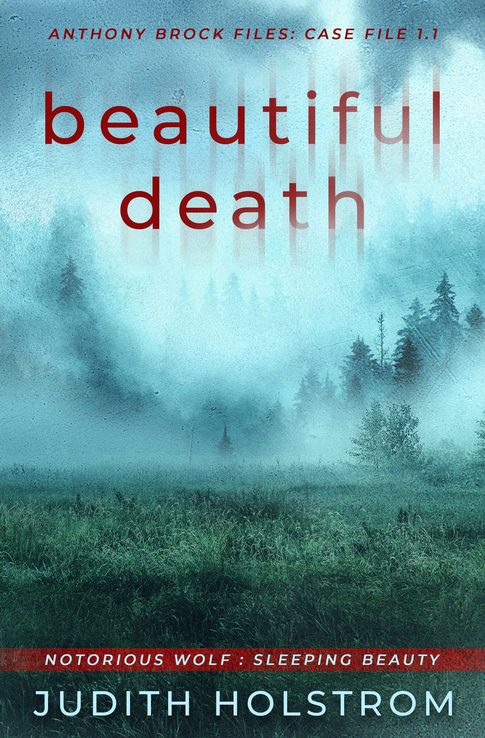 Beautiful Death: Sleeping Beauty (Notorious Wolf, #1)