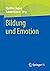 Bildung und Emotion