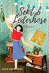 Sekt & Lederhose (Großstadtgeflüster 1) (German Edition)