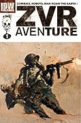 Zombies vs Robots Aventure #1