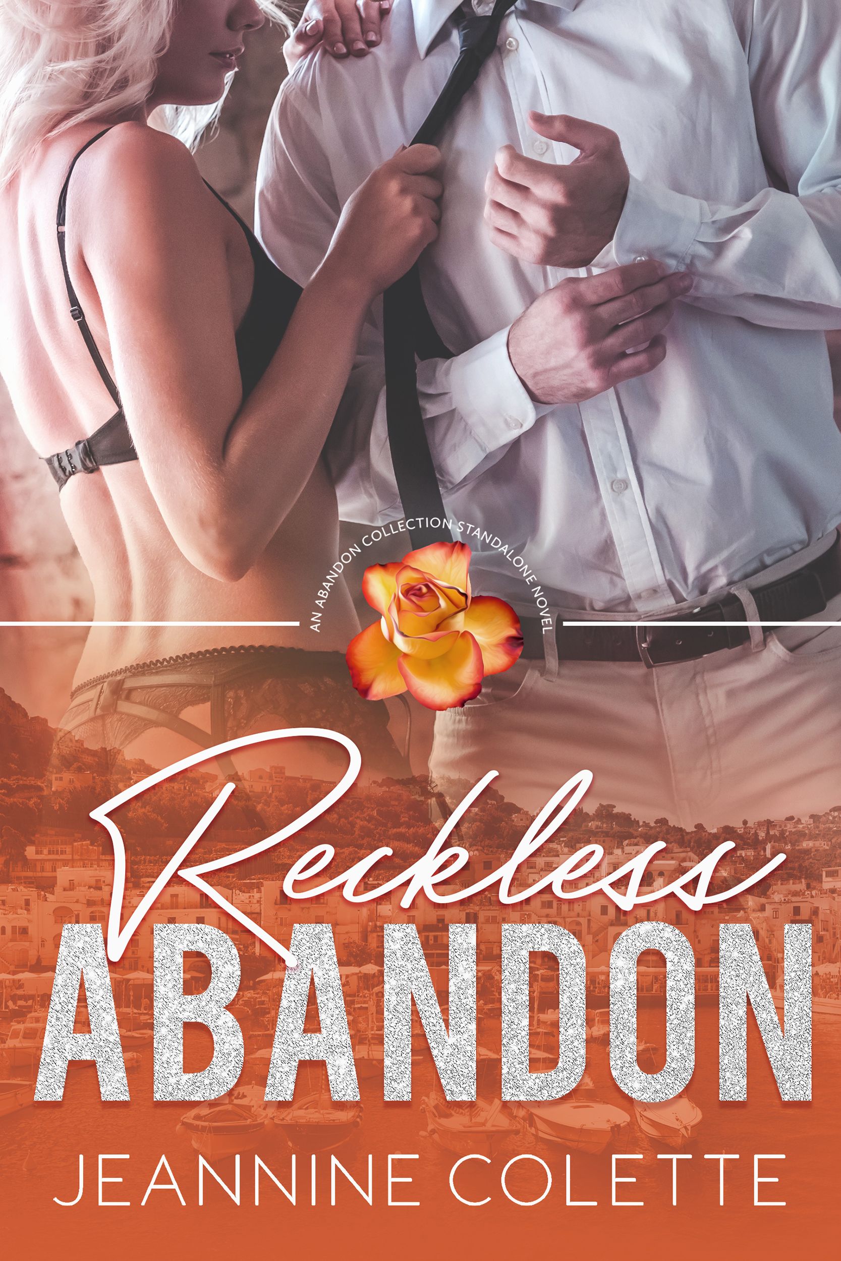 Reckless Abandon (Abandon Collection, #2)