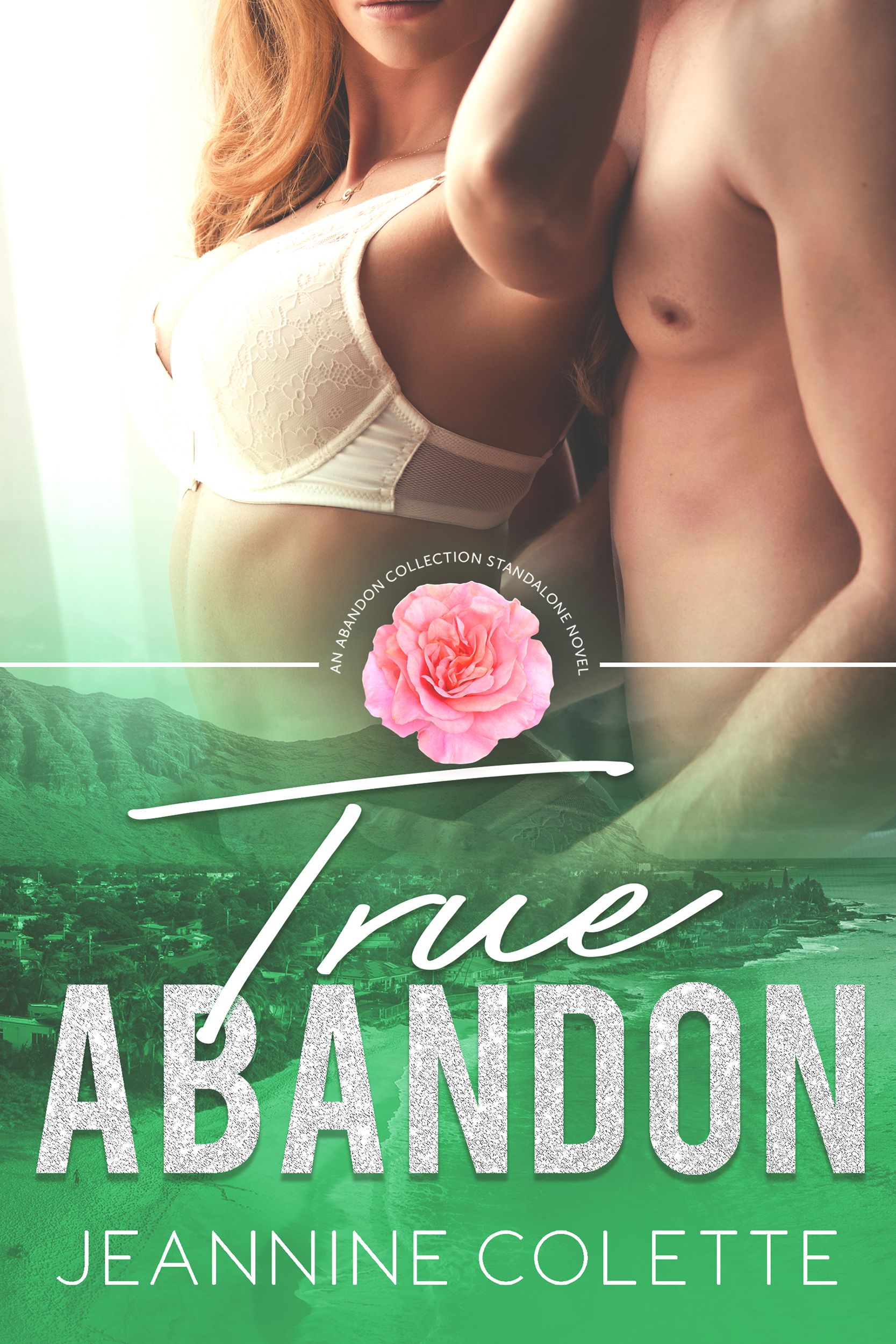 True Abandon (Abandon Collection, #4)