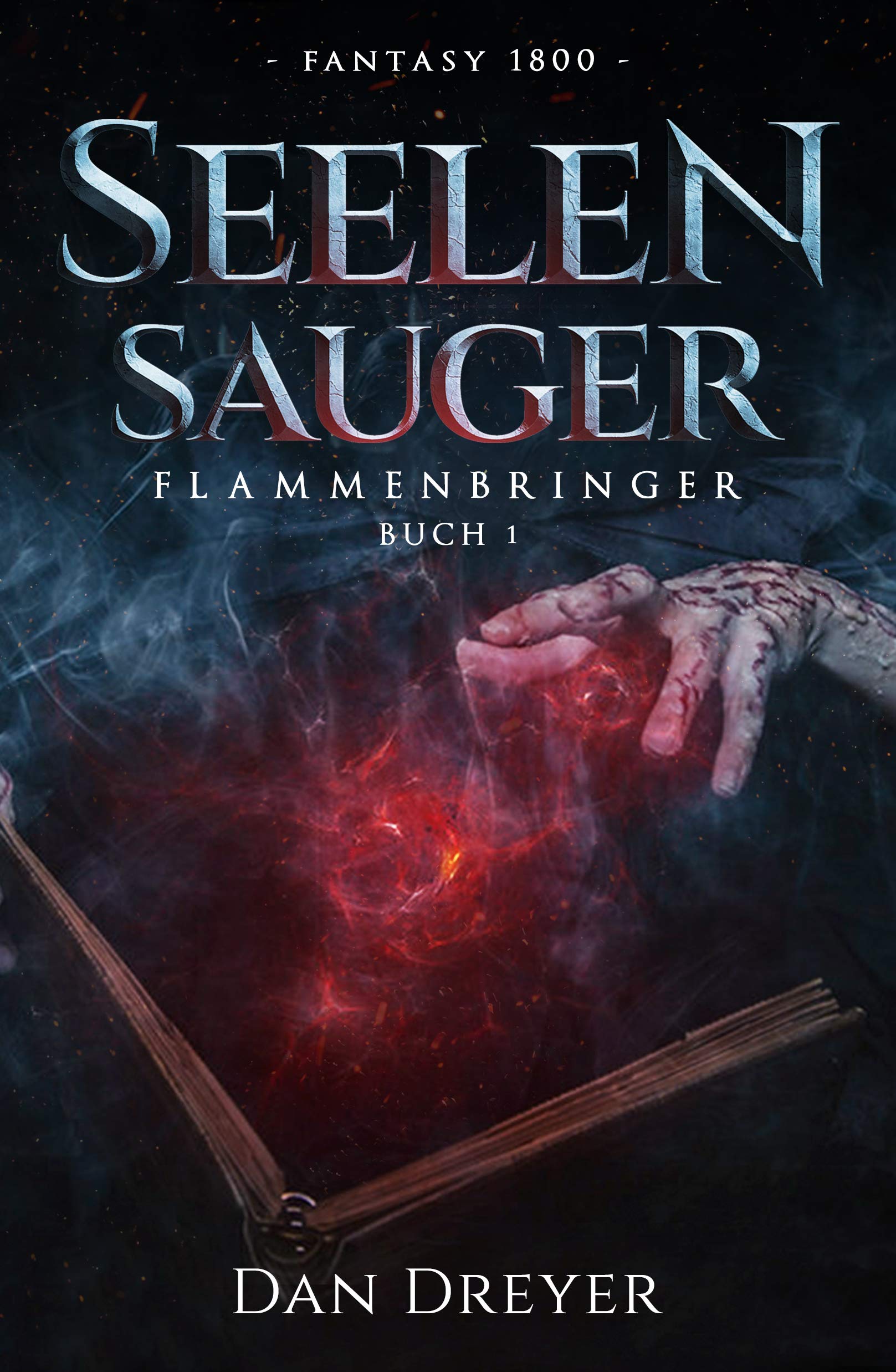 SeelenSauger (FlammenBringer, #1)