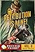 Retribution is Mine! (Kaise...