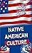 Native American Culture