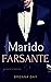 Marido farsante