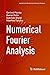 Numerical Fourier Analysis by Gerlind Plonka