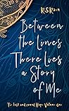 Between the Lines There Lies a Story of Me (The Lost and Found Hope #1)