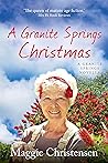 A Granite Springs Christmas by Maggie Christensen