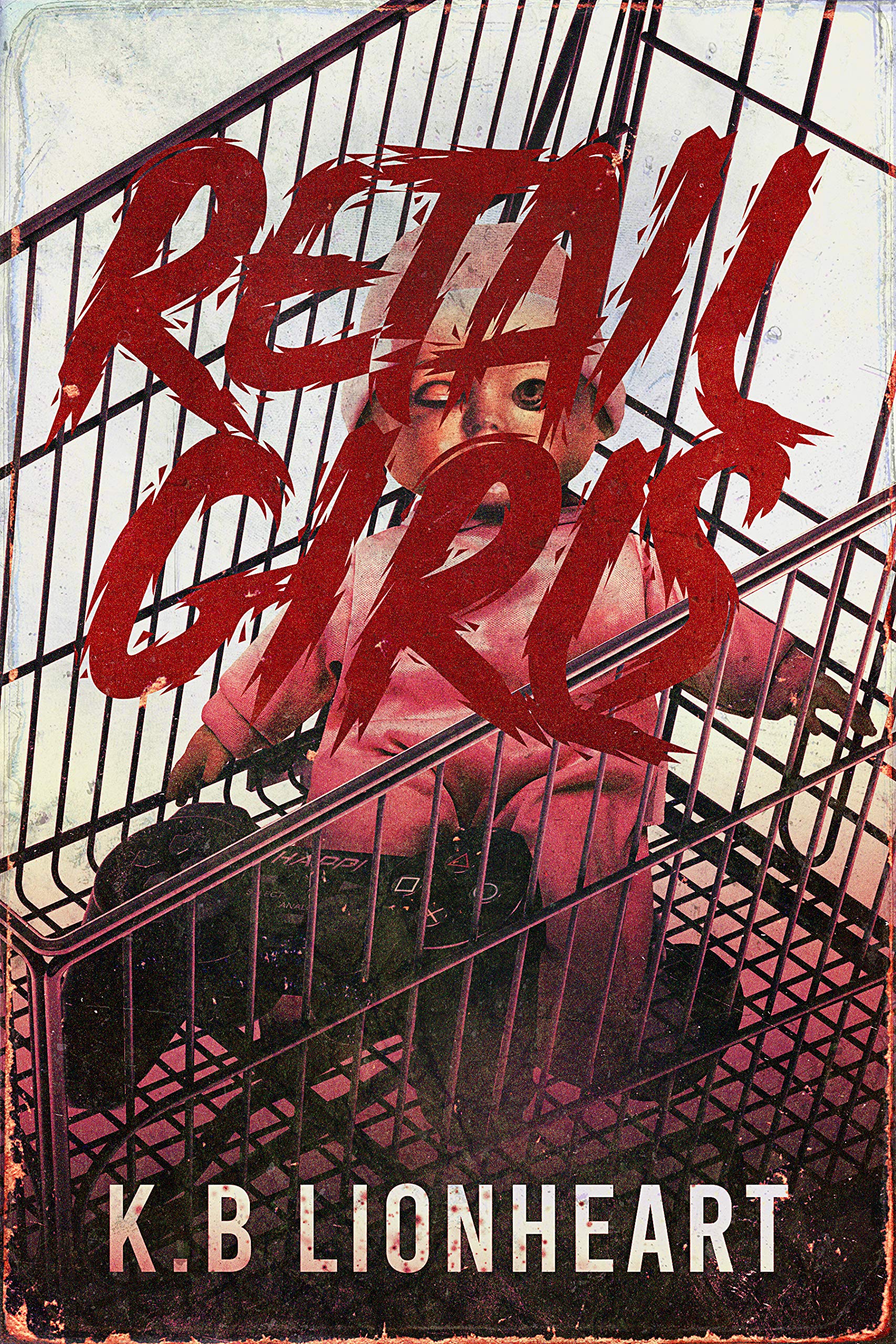 Retail Girls: A Supernatural Horror Novel (Kindle Edition)