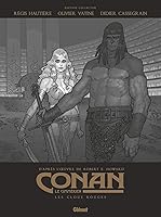 Les Clous Rouges Conan Le Cimmerien 7 By Regis Hautiere