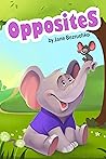 Opposites by Jane Bezruchko