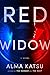 Red Widow by Alma Katsu