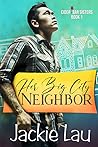 Her Big City Neighbor by Jackie Lau