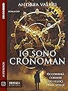 Io sono Cronoman (Italian Edition)