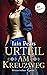 Urteil am Kreuzweg: Historischer Roman (German Edition)