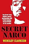 Secret Narco by Wensley Clarkson