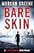 Bare Skin (DS Jamie Johanss...