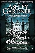 The Custom House Murders (Captain Lacey Regency Mysteries, #15)