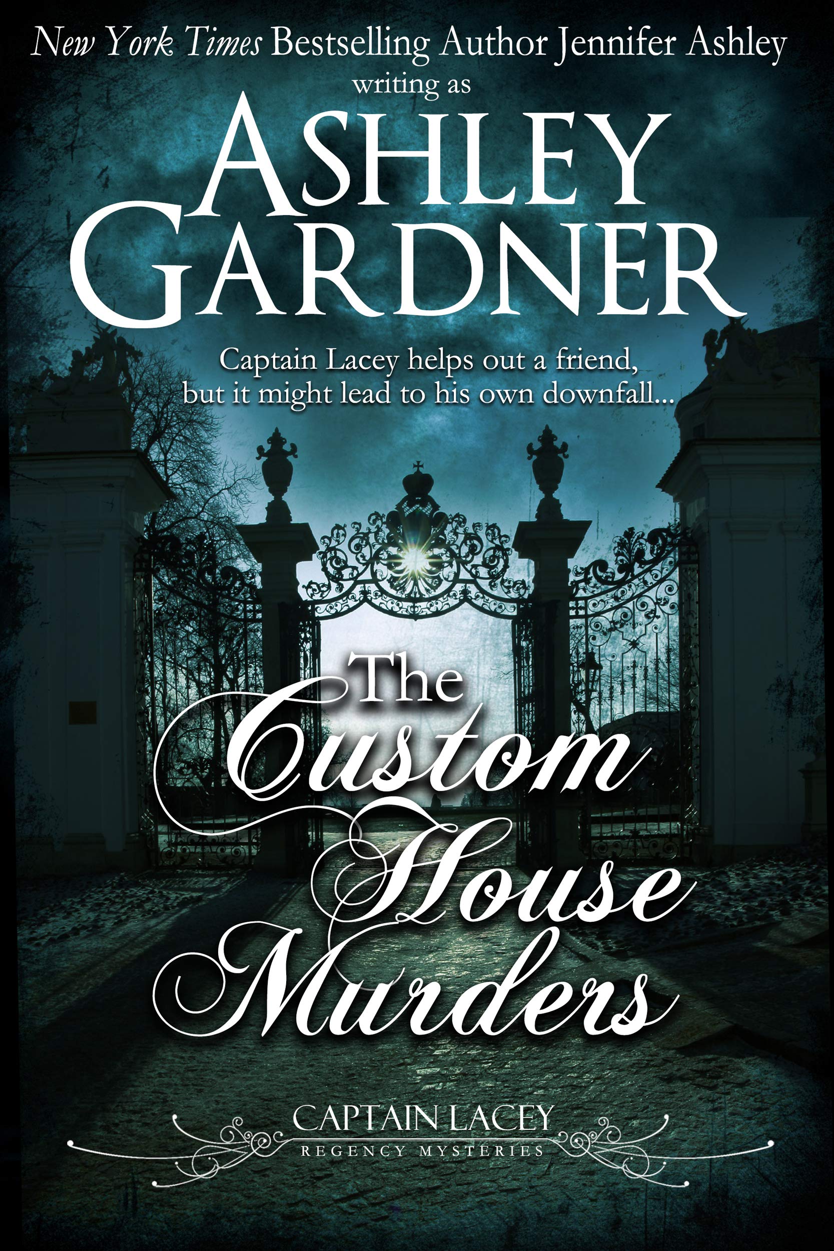The Custom House Murders (Captain Lacey Regency Mysteries, #15)