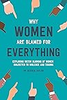 Why Women Are Bla...