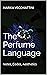 The Perfume Language: Notes...
