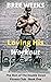 Loving His Workout (The Men...