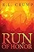 Run of Honor (The Council B...
