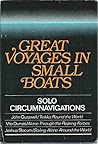 Great voyages in small boats: Solo circumnavigations