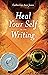 Heal Your Self with Writing