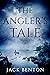 The Angler's Tale (Slim Har...
