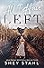 All I Have Left by Shey Stahl