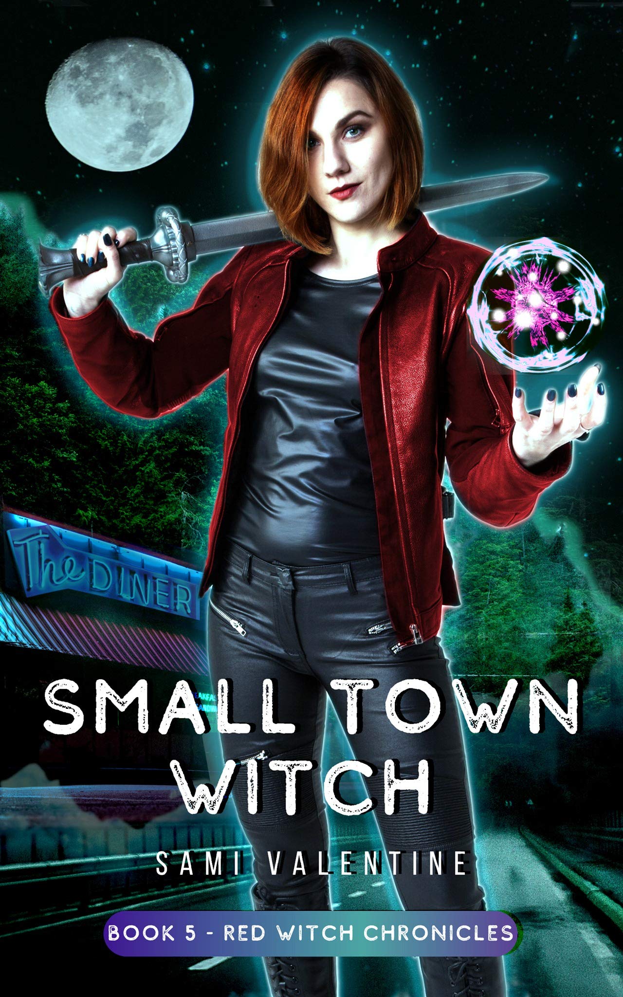 Small Town Witch (Red Witch Chronicles #5)