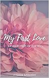 My First Love by Avianna Lemonier