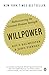 Willpower: Rediscovering the Greatest Human Strength