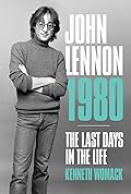 John Lennon 1980: The Last Days in the Life