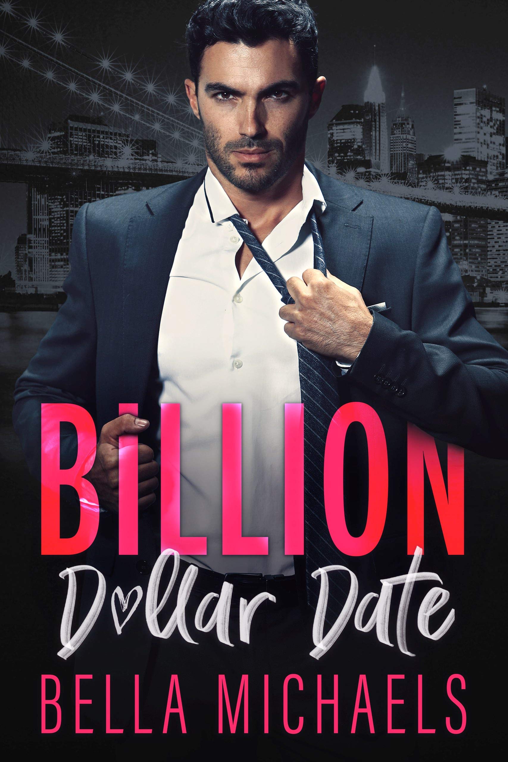 Billion Dollar Date (Boys of Bridgewater #2)